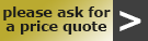 Ask for a price quote